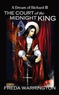 Cover: The Court of the Midnight King - A Dream of Richard III - FeedARead.com