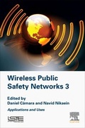 Cover: Wireless Public Safety Networks 3 - ISTE Press - Elsevier