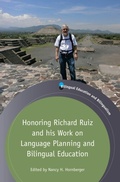 Cover: Honoring Richard Ruiz and his Work on Language Planning and Bilingual Education - Multilingual Matters
