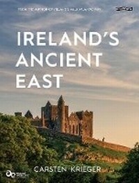 Abbildung von: Ireland's Ancient East - O'Brien Press Ltd
