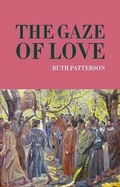 Cover: The Gaze of Love - Veritas Publications