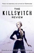 Cover: The Killswitch Review - Yard Dog Press
