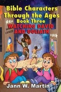 Cover: Bible Characters Through the Ages Book Three - Elk Lake Publishing
