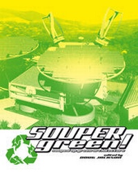 Enlarge image Cover: Soupergreen! - Actar Publishers