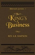 Cover: The King's Business - Empowered Publications Inc