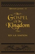 Cover: The Gospel of the Kingdom - Empowered Publications Inc