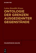 Cover: Ontologie der Grenzen ausgedehnter Gegenst&auml;nde - De Gruyter