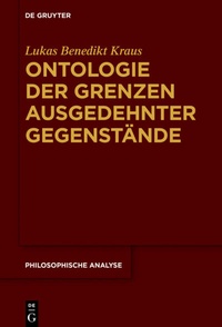Abbildung von: Ontologie der Grenzen ausgedehnter Gegenstände - De Gruyter