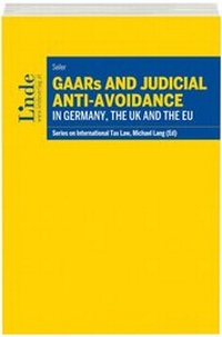Abbildung von: GAARs and Judicial Anti-Avoidance in Germany, the UK and the EU - Linde