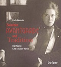 Cover: Zwischen Avantgarde und Tradition - Belser