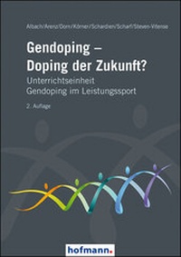 Abbildung von: Gendoping - Doping der Zukunft? - Hofmann-Verlag GmbH & Co. KG