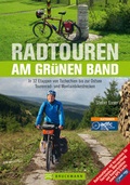 Cover: Radtouren am Gr&uuml;nen Band - Bruckmann