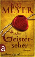 Cover: Die Geisterseher - Aufbau