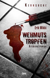 Abbildung von: Wehmutstropfen - Lirius-Verlag