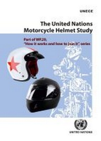 Abbildung von: The United Nations Motorcycle Helmet Study - United Nations