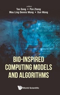 Cover: Bio-inspired Computing Models And Algorithms - World Scientific Publishing Co Pte Ltd