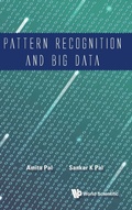 Cover: Pattern Recognition And Big Data - World Scientific Publishing Co Pte Ltd