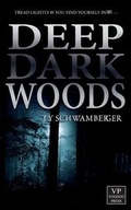 Cover: Deep Dark Woods - Voodoo Press