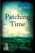 Cover: Patching Time - Kathleen Curtin