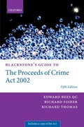 Cover: Blackstone's Guide to the Proceeds of Crime Act 2002 - OUP eBook