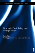 Cover: Fiascos in Public Policy and Foreign Policy - Routledge