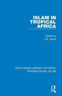 Abbildung von: Islam in Tropical Africa - Routledge