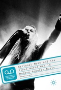 Cover: National Myth and the First World War in Modern Popular Music - Palgrave Macmillan