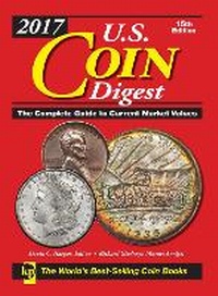 Enlarge image Cover: 2017 U.S. Coin Digest - Krause Publications