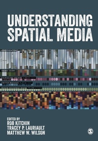 Enlarge image Cover: Understanding Spatial Media - SAGE Publications Ltd