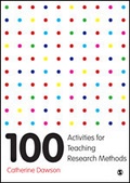 Cover: 100 Activities for Teaching Research Methods - SAGE Publications Ltd