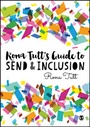 Cover: Rona Tutt's Guide to SEND & Inclusion - SAGE Publications Ltd