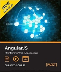 Enlarge image Cover: AngularJS: Maintaining Web Applications - Packt Publishing