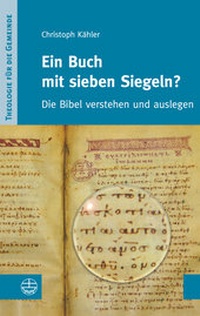 Abbildung von: Ein Buch mit sieben Siegeln? - Evangelische Verlagsanstalt