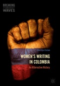 Cover: Women's Writing in Colombia - Palgrave Macmillan