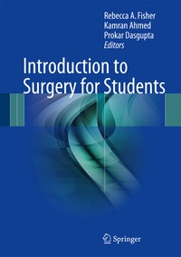 Enlarge image Cover: Introduction to Surgery for Students - Springer
