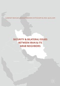 Cover: Security and Bilateral Issues between Iran and its Arab Neighbours - Palgrave Macmillan