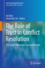 Cover: The Role of Trust in Conflict Resolution - Springer