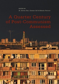 Enlarge image Cover: A Quarter Century of Post-Communism Assessed - Palgrave Macmillan
