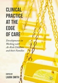 Cover: Clinical Practice at the Edge of Care - Palgrave Macmillan