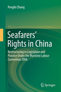 Enlarge image Cover: Seafarers' Rights in China - Springer