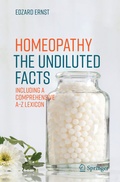 Cover: Homeopathy - The Undiluted Facts - Springer