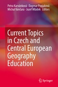 Bild: Current Topics in Czech and Central European Geography Education - Springer