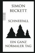 Cover: Schneefall & Ein ganz normaler Tag - Rowohlt Taschenbuch