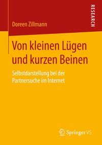 Abbildung von: Von kleinen Lügen und kurzen Beinen - Springer VS
