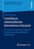 Cover: Controlling in mittelst&auml;ndischen Unternehmen in Russland - Springer Gabler