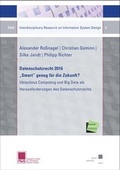 Cover: Datenschutzrecht 2016 "Smart" genug f&uuml;r die Zukunft? - Kassel University Press