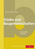 Cover: St&auml;dte und Baugemeinschaften - Kr&auml;mer, Karl Stgt