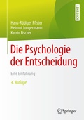 Cover: Die Psychologie der Entscheidung - Springer