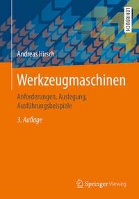 Abbildung von: Werkzeugmaschinen - Springer Vieweg