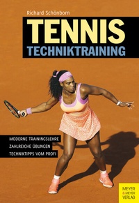 Abbildung von: Tennis Techniktraining - Meyer & Meyer